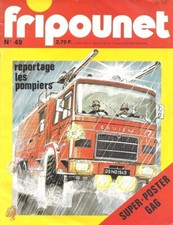 FRIPOUNET n 49 SYLVIE VARTAN RAYNAL / SAVIEM POMPIER / SUPER POSTER GAG / BD / 