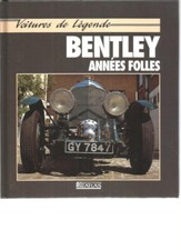 VOITURES DE PRESTIGE - BENTLEY