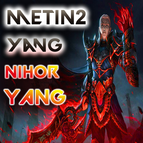 Metin2 yang buy nihor2 - yang,