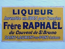 Ancienne affiche Liqueur Frère RAPHAËL à Saint-Laurent-du-Pont - BONAL - Isère