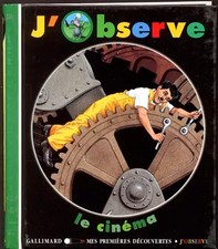 Mes Premieres Decouvertes: J'Observe Le Cinema, Unknown