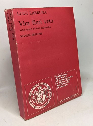 Vim fieri veto alle - , di