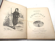 GEORGE SAND HISTOIRE VERITABLE GRIBOUILLE 1900 Illustré MAURICE SAND Hetzel
