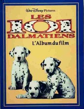 Les 101 Dalmatiens L'album du