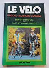 - LE VELO Pratique Technique
