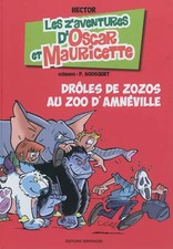 Drôles de zozos au zoo