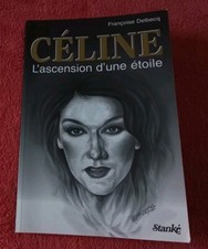 Céline  L’ascension D’une