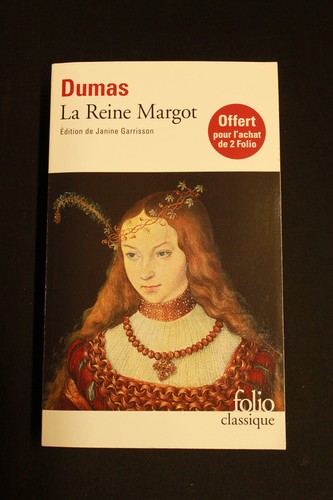 Reine margot alexandre - margot,