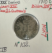 30 DENIERS - LOUIS XIV aux 2 L Couronnés (1710 D) Monnaie en Billon // TB
