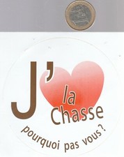 Autocollant. Chasse. J"AIME la