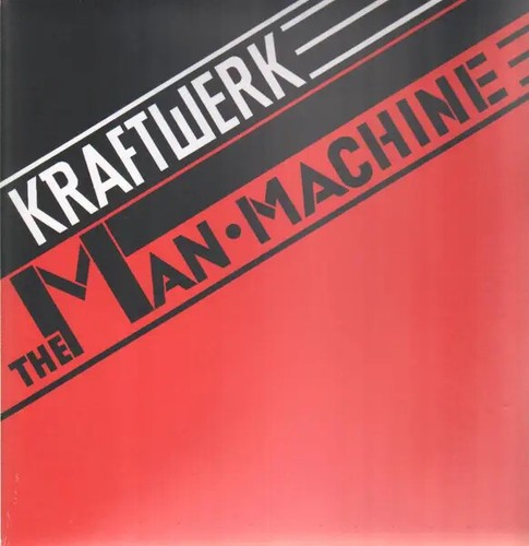 Kraftwerk the man - man, machine