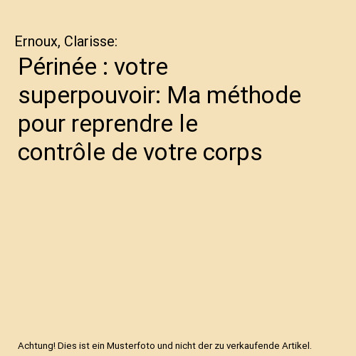 Périnée votre - périnée, :