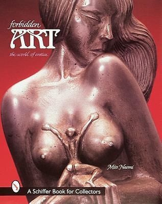 Forbidden art the - world, of