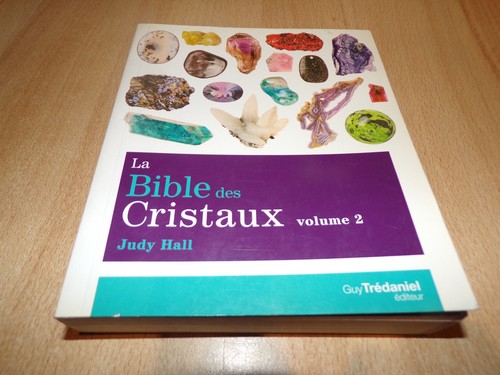 Bible des cristaux - la,