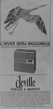 PUBLICITÉ DEVILLE POELES A MAZOUT LES CIGOGNES EMIGRENT L'HIVER SERA RIGOUREUX 