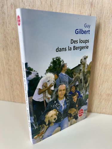 Guy gilbert des - des, loups
