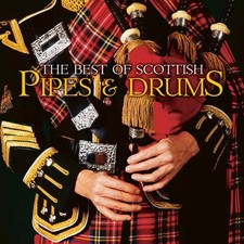 The Best Of Scottish Pipes & Drums, Various