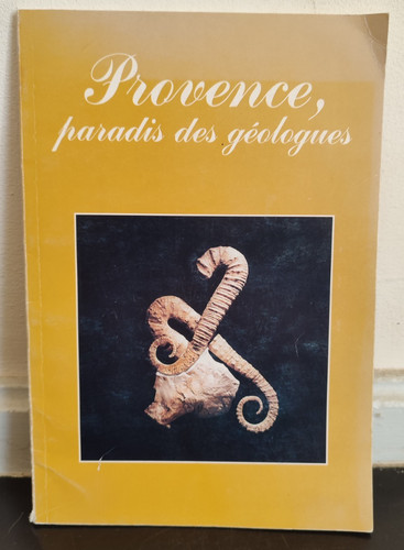 Provence paradis géologues - provence,