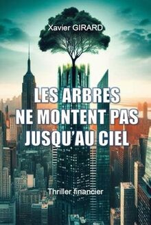 Les arbres montent pas - ne,