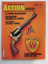 ACTION digest N° 27 /Ruger super Blackhawk/fusil d'assaut court/armes Mauser