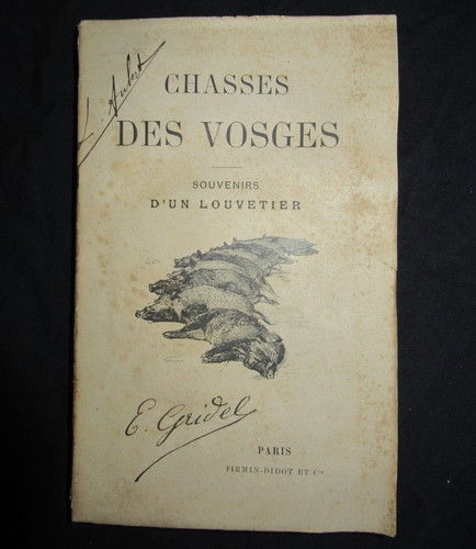 Livre 1891 chasse des vosges - 1891,