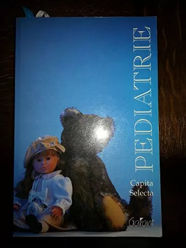 Pédiatrie capita selecta - pédiatrie.,