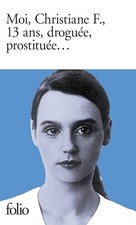 Moi, Christiane F., 13 ans, droguée, prostituée... - Hermann, Kai