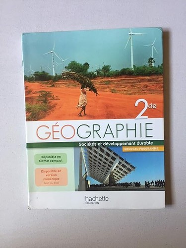 Géographie seconde livre - géographie,
