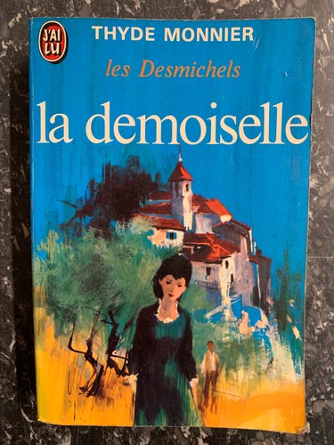 Thyde monnier demoiselle - monnier:, la
