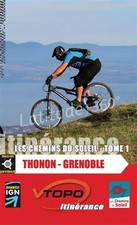 Thonon - Grenoble tome 1 les