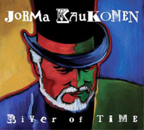 Jorma kaukonen river time - of,
