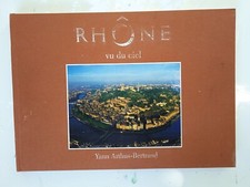 Rhône  vu du ciel  Yann