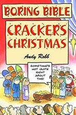 Bible Ennuyeuse : Crackers De