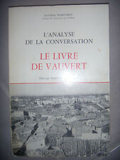 Gard: Le livre de Vauvert: l'analyse de la conversation, 1985, BE