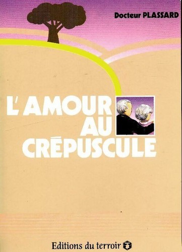 Amour crépuscule - crépuscule,