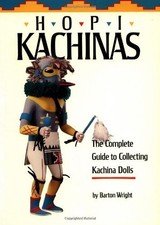 Hopi Kachinas: The Complete