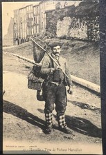 Carte Postale Marseille - Type de pêcheur Marseillais "C'était la France"