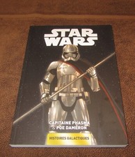 STAR WARS@ HISTOIRES Galactiques  @ Tome 6 : CAPITAINE PHASMA & POE DAMERON
