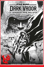 STAR WARS DARK VADOR Ed. Prestige Avril 2025 N&B seigneur des sith VF # NEUF