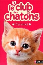 Le club des chatons, Tome 1 