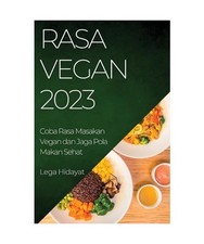 Rasa Vegan 2023: Coba Rasa