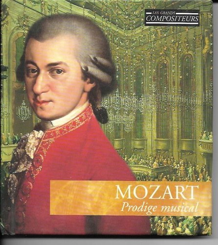 Mozart prodige musical les - -,