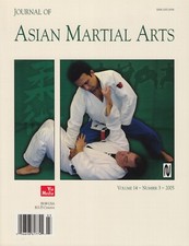 JOURNAL OF ASIAN MARTIAL ARTS-VOL14-3-2005-XING YI-KI-BAGUA-SYSTEMA-KARATE-JUDO