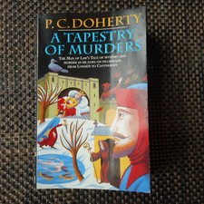 A Tapestry of Murders P C Doherty PB Medieval Mystery