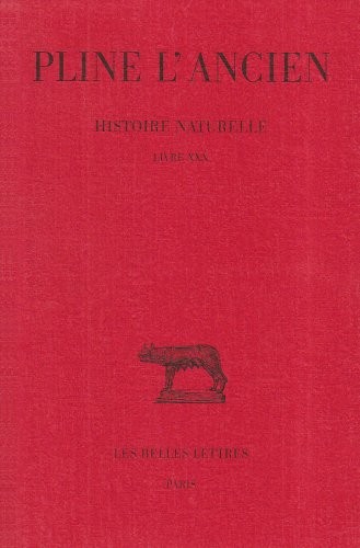 Histoire naturelle livre xxx - histoire,