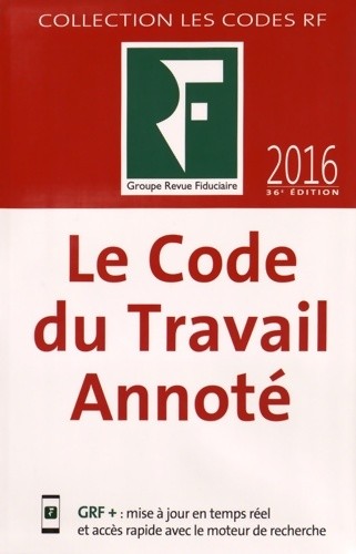 Code travail annoté - le, du