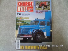 CHARGE UTILE N°95 11/2000 TPS VIALLE TRACTEUR ENERGIC FORD SIMCA 6X6 3 TONNE K31