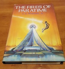 The Fires of Paratime by L.E