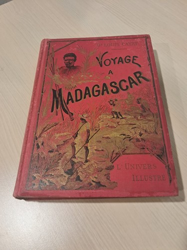 Voyage madagascar 1889 1890 - a, 1889-1890