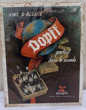 RARE ANCIENNE TOLE GLACOIDE (no emaille) VINS DOPFF NEGOCIANT AU MOULIN SIGNEE